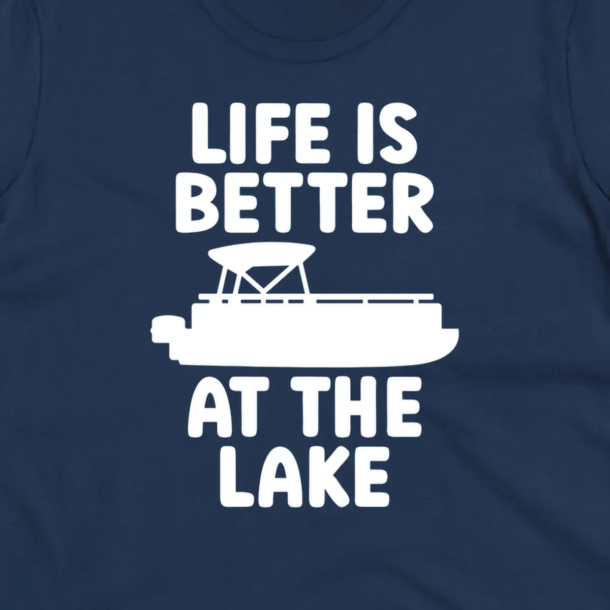 Life is better at the lake text with pontoon boat graphic