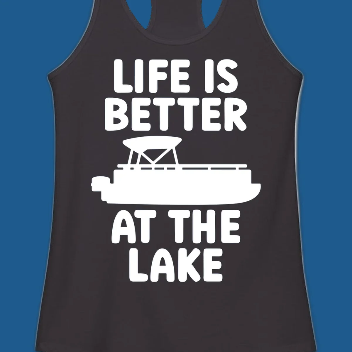 Life is better at the lake text with pontoon boat graphic