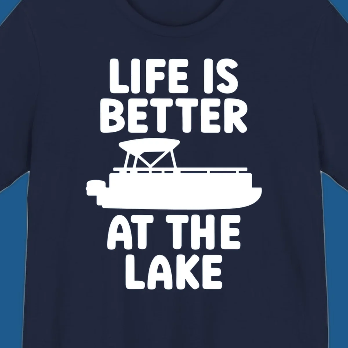 Life is better at the lake text with pontoon boat graphic