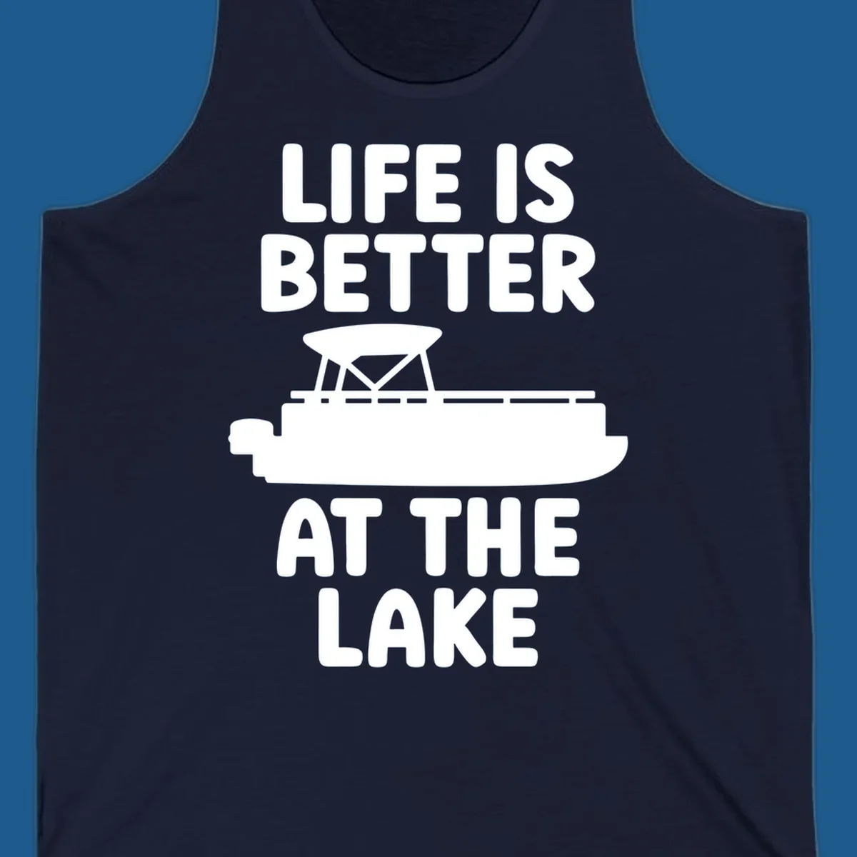 Life is better at the lake text with pontoon boat graphic