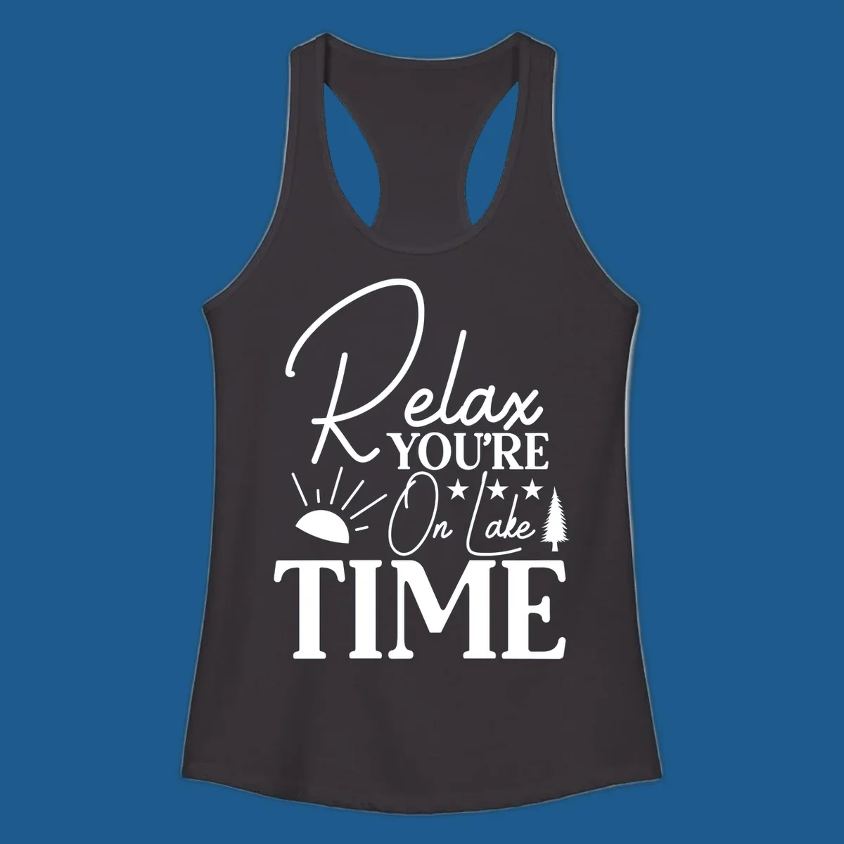 Relax You're On Lake Time text and graphics with sun rays and a pine tree.