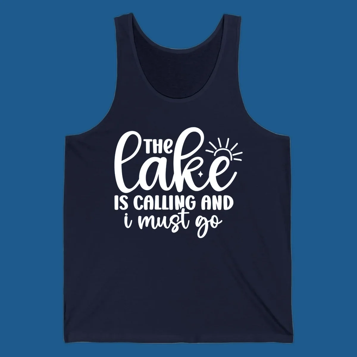The lake is calling and I must go text with sun and star graphic