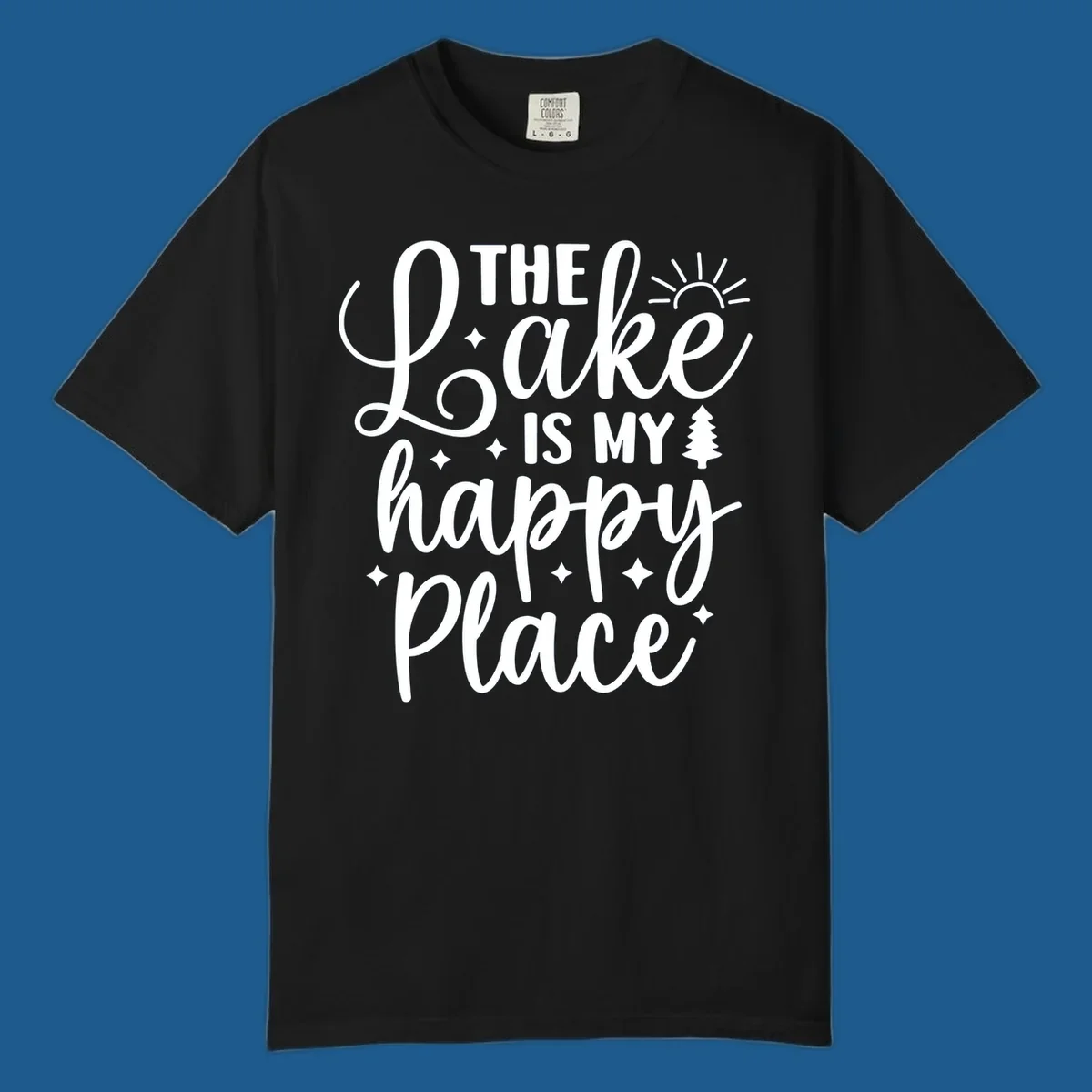 The Lake Is My Happy Place text and graphics design.