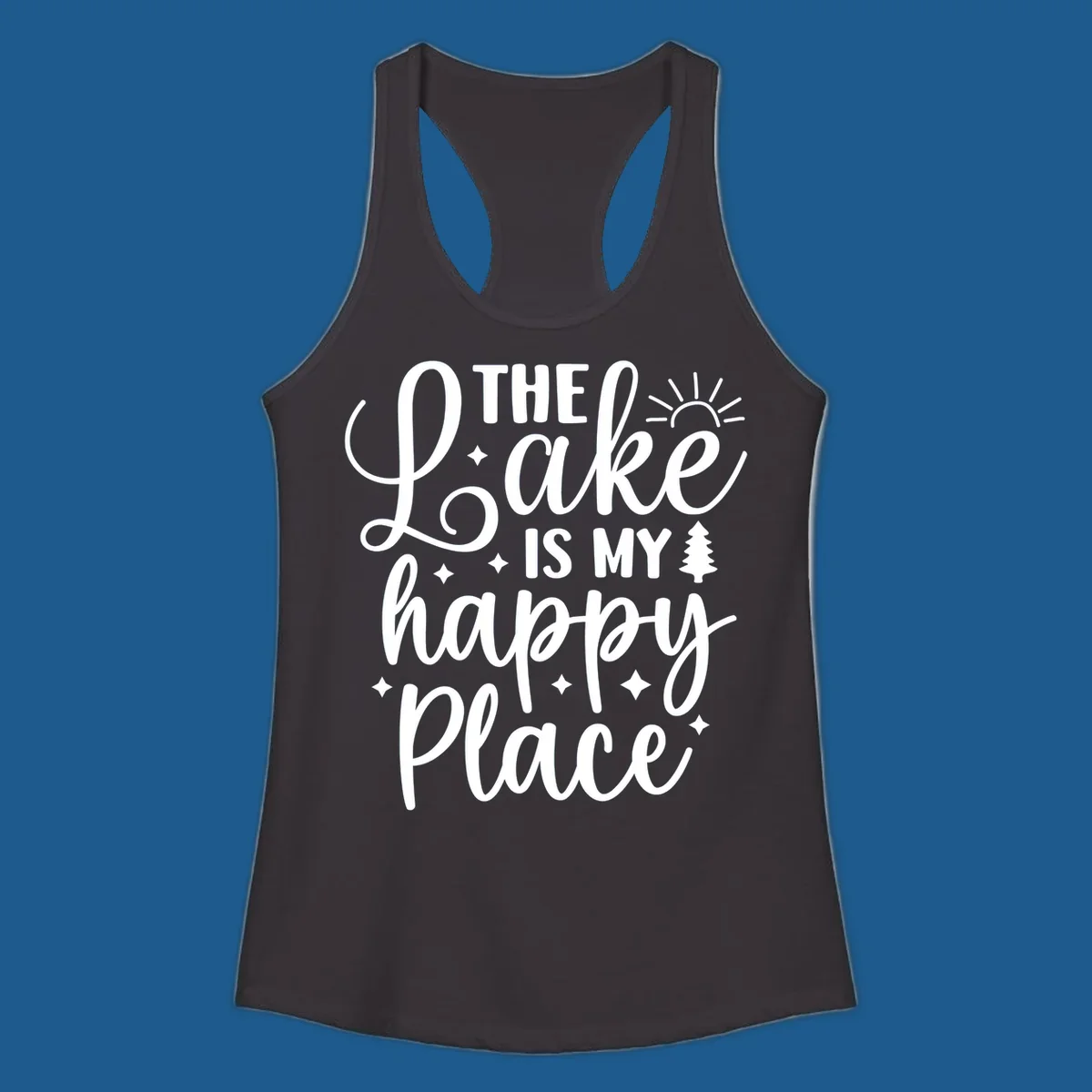 The Lake Is My Happy Place text and graphics design.