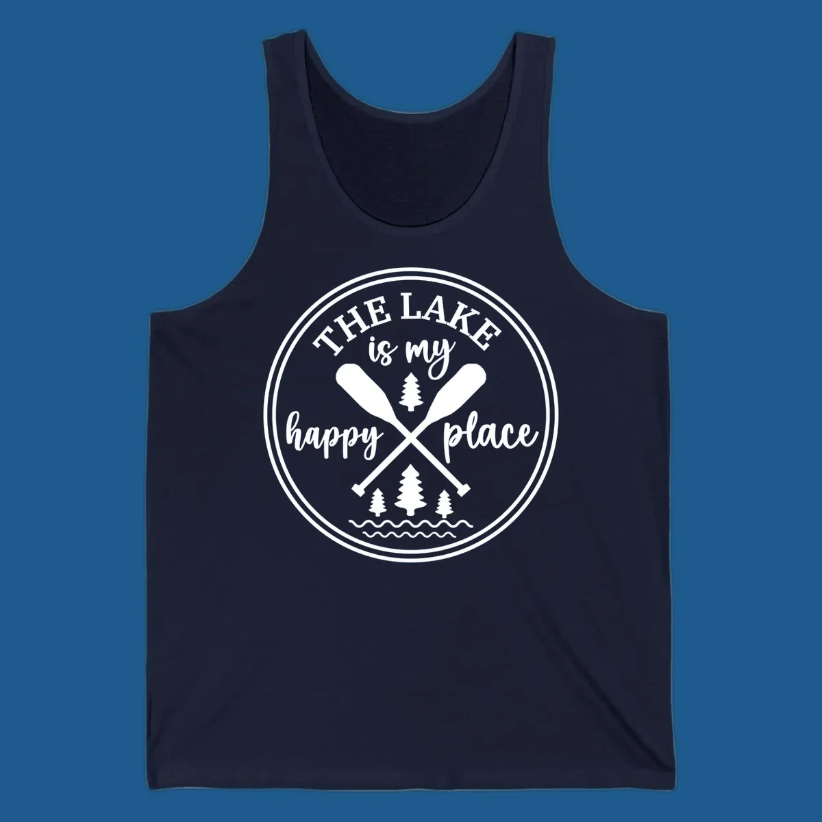 Circular graphic with text 'The Lake is my happy place', crossed oars, and pine trees - lake-happy-place.