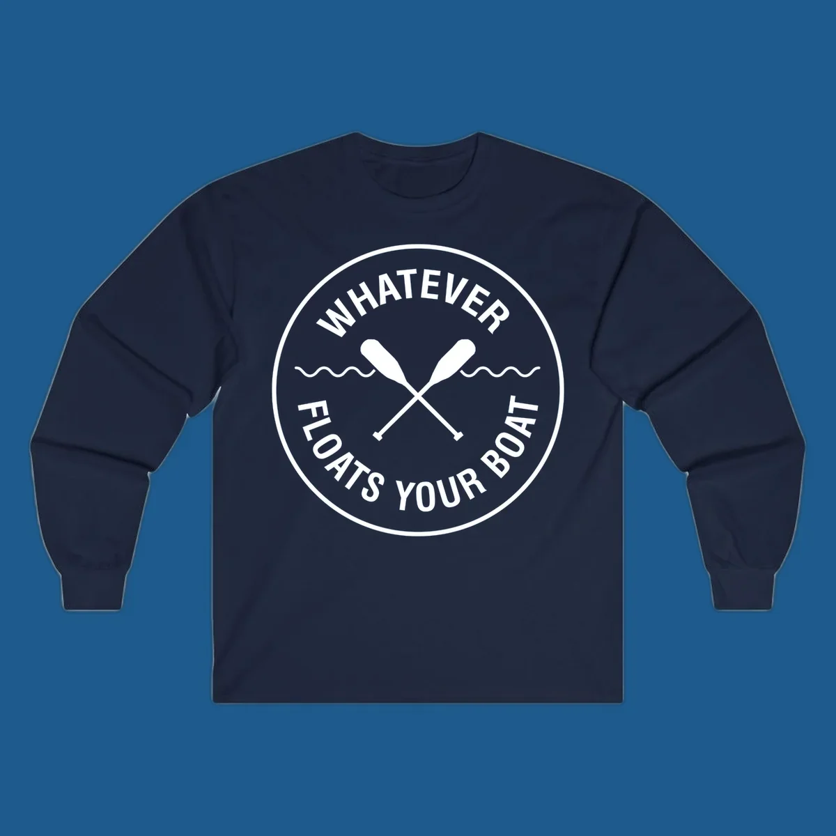 Circular badge with 'Whatever Floats Your Boat' text and crossed oars, representing pontoon boat lifestyle.