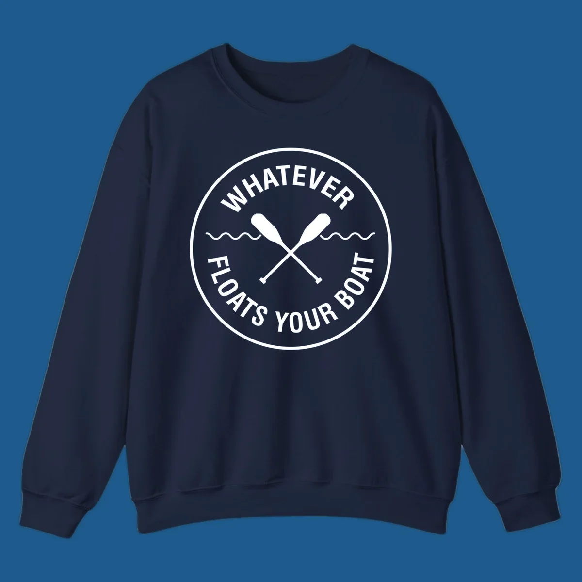 Circular badge with 'Whatever Floats Your Boat' text and crossed oars, representing pontoon boat lifestyle.