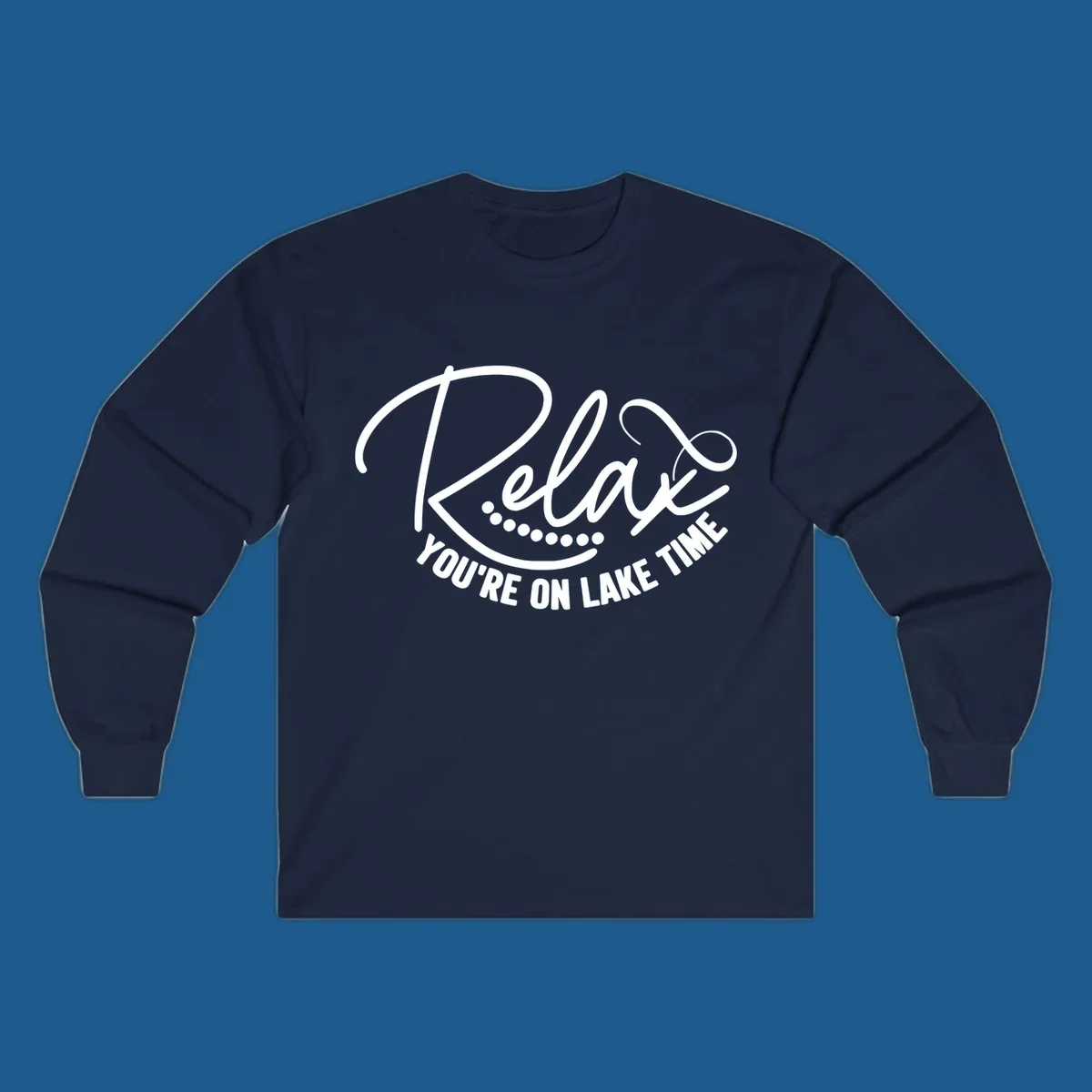 Relax You're On Lake Time text design with dots.