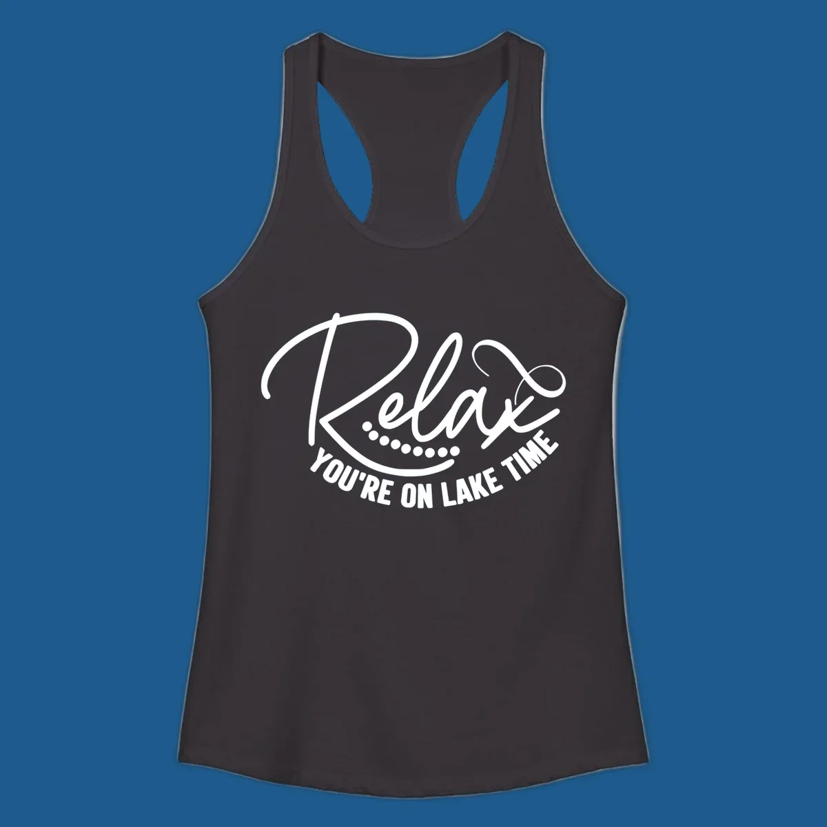 Relax You're On Lake Time text design with dots.