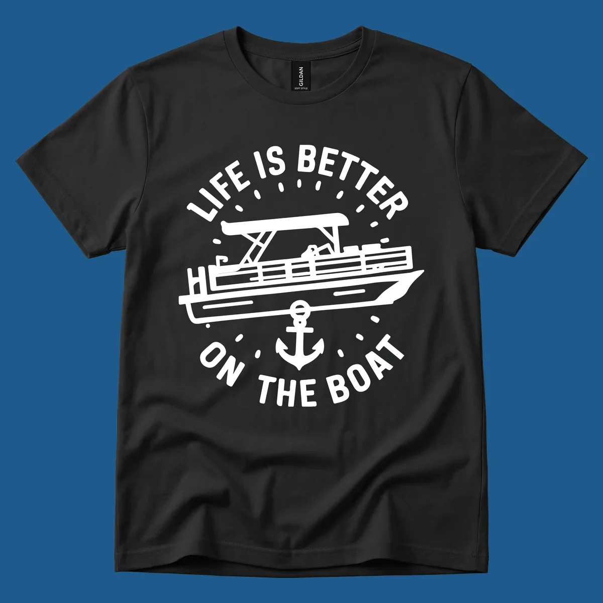 Pontoon boat and anchor with text 'Life is Better On The Boat', pontoon-boat-life design.