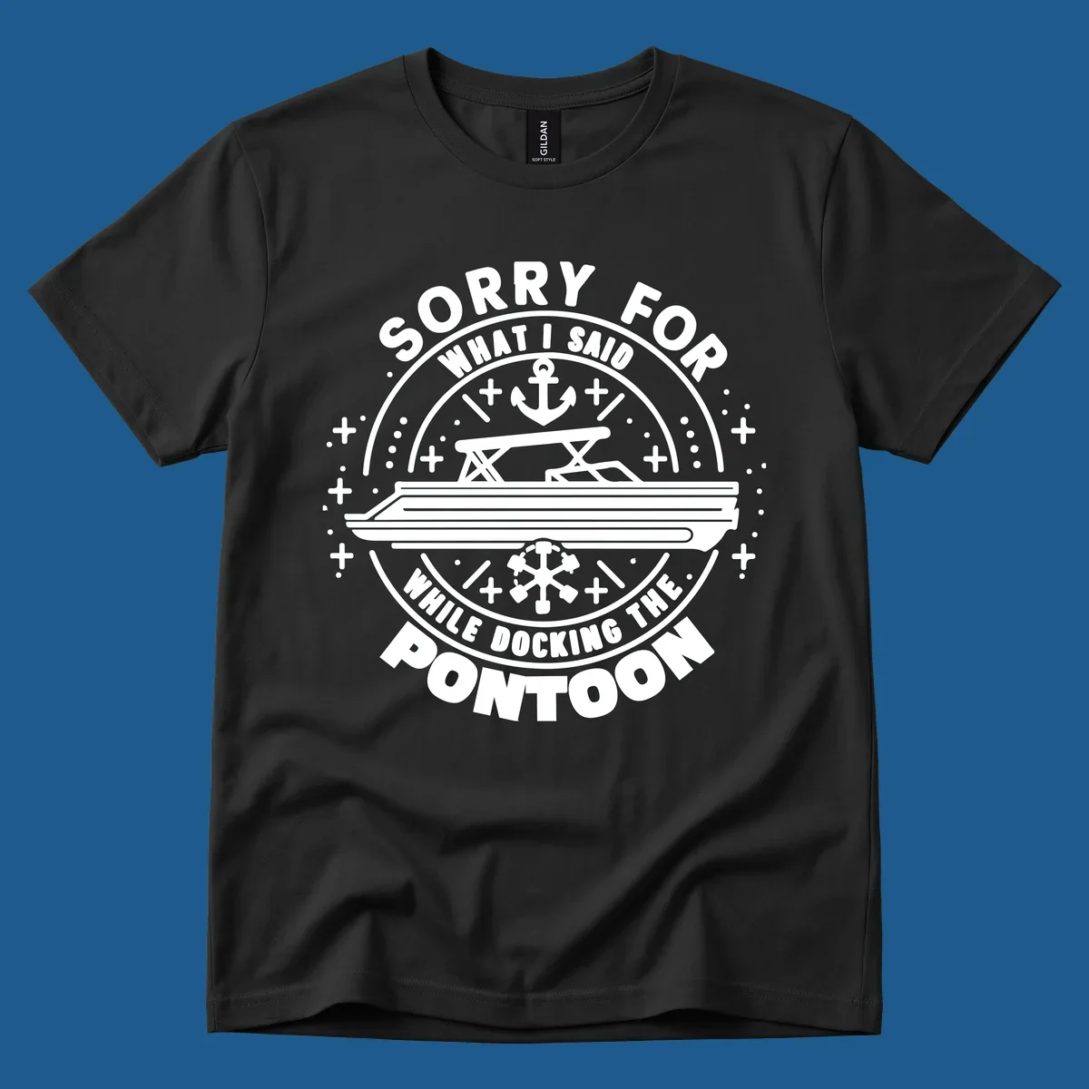 Illustration for 'Sorry For What I Said While Docking The Pontoon' shirt.