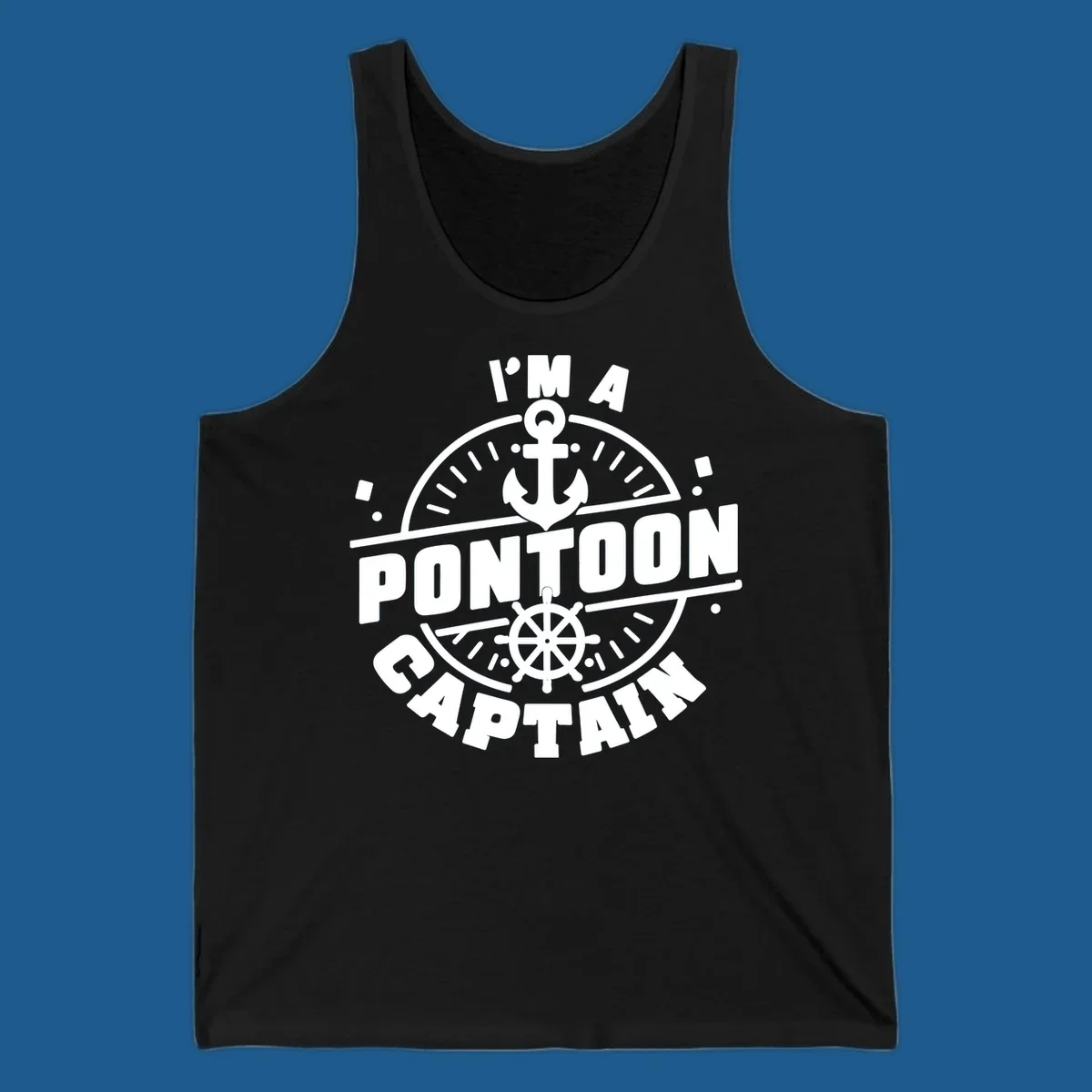 I'm A Pontoon Captain design with anchor and ship's wheel.