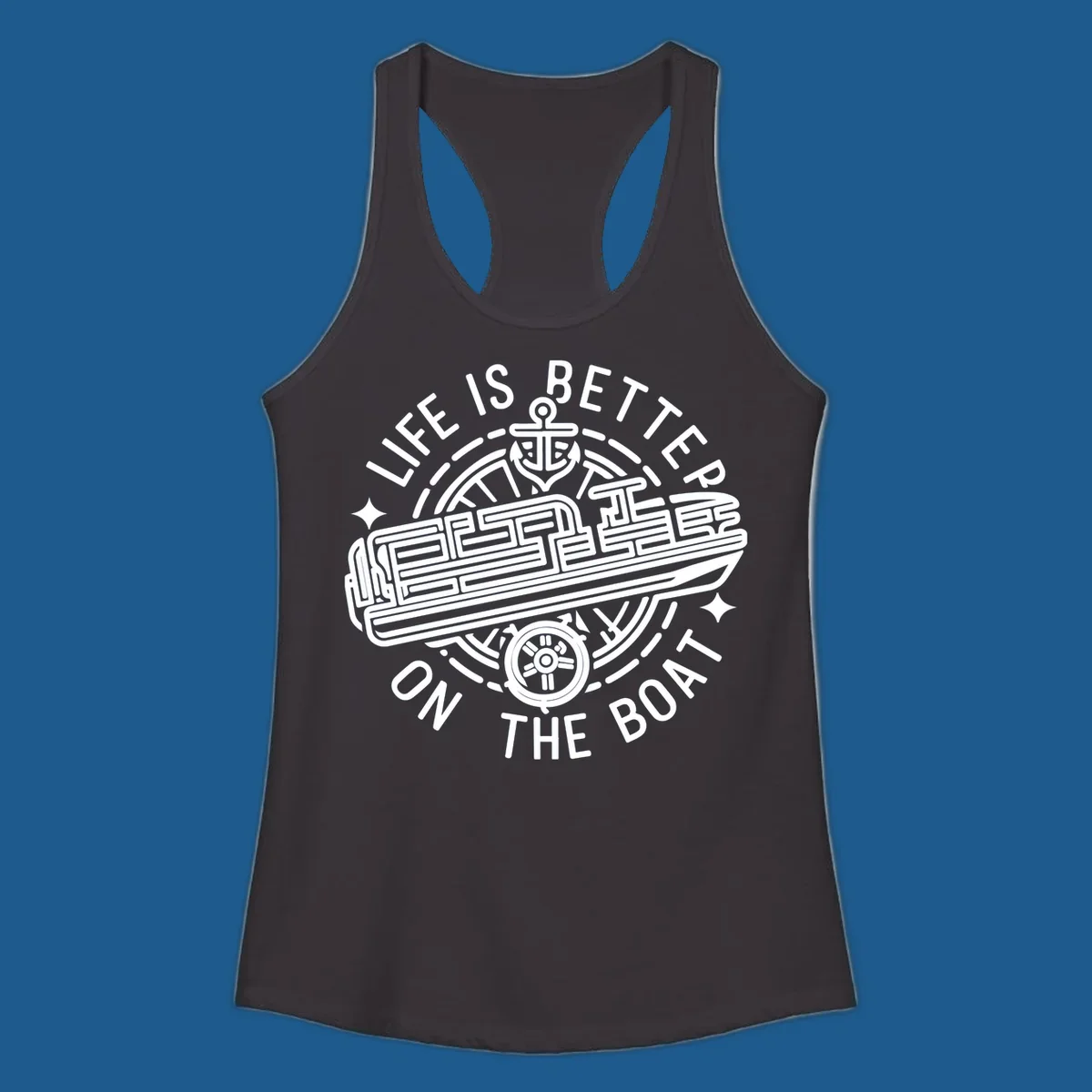 Circular design with text 'Life Is Better On The Boat', anchor, ship's wheel, and stylized boat for boat life.