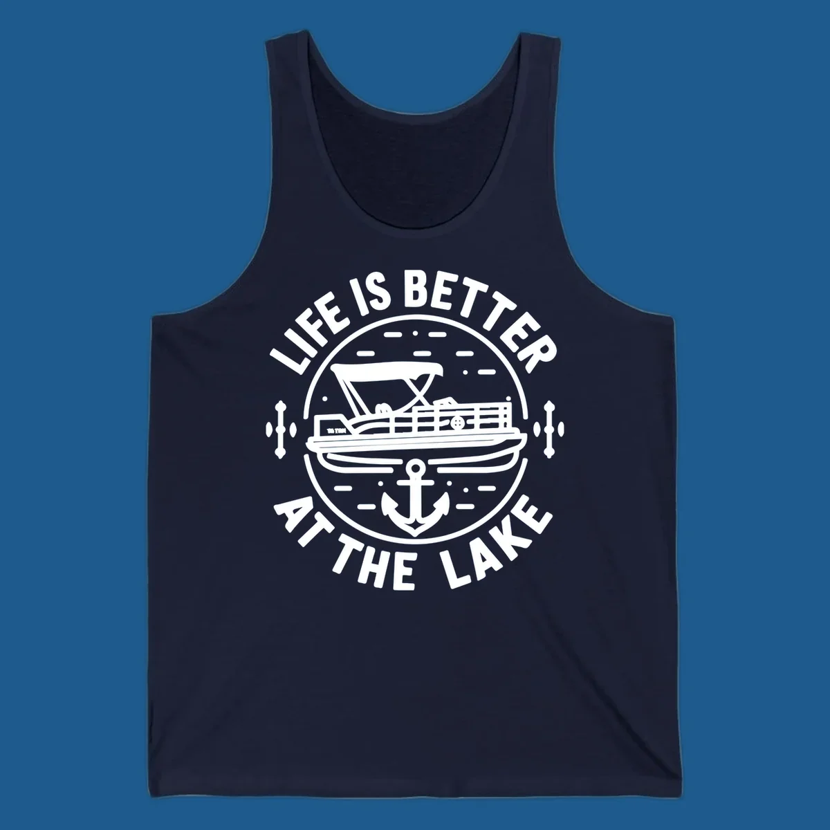 Circular design with "Life is Better At The Lake" text, pontoon boat, and anchor.