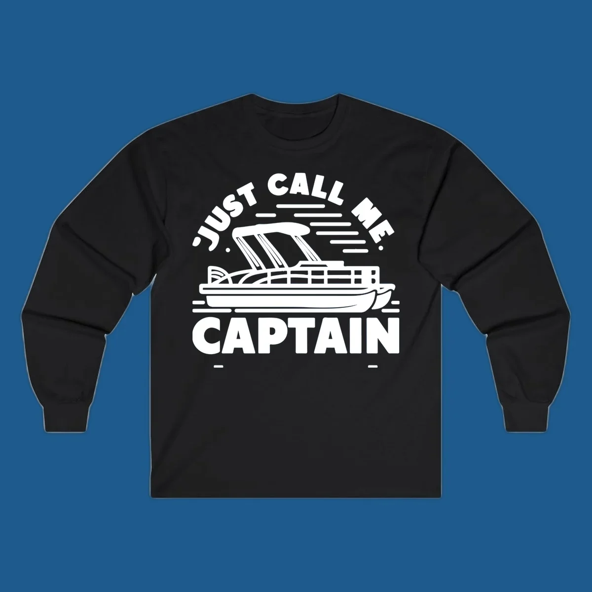 Just Call Me Captain pontoon boat illustration with text. Primary keyword root: just-call-me-captain.