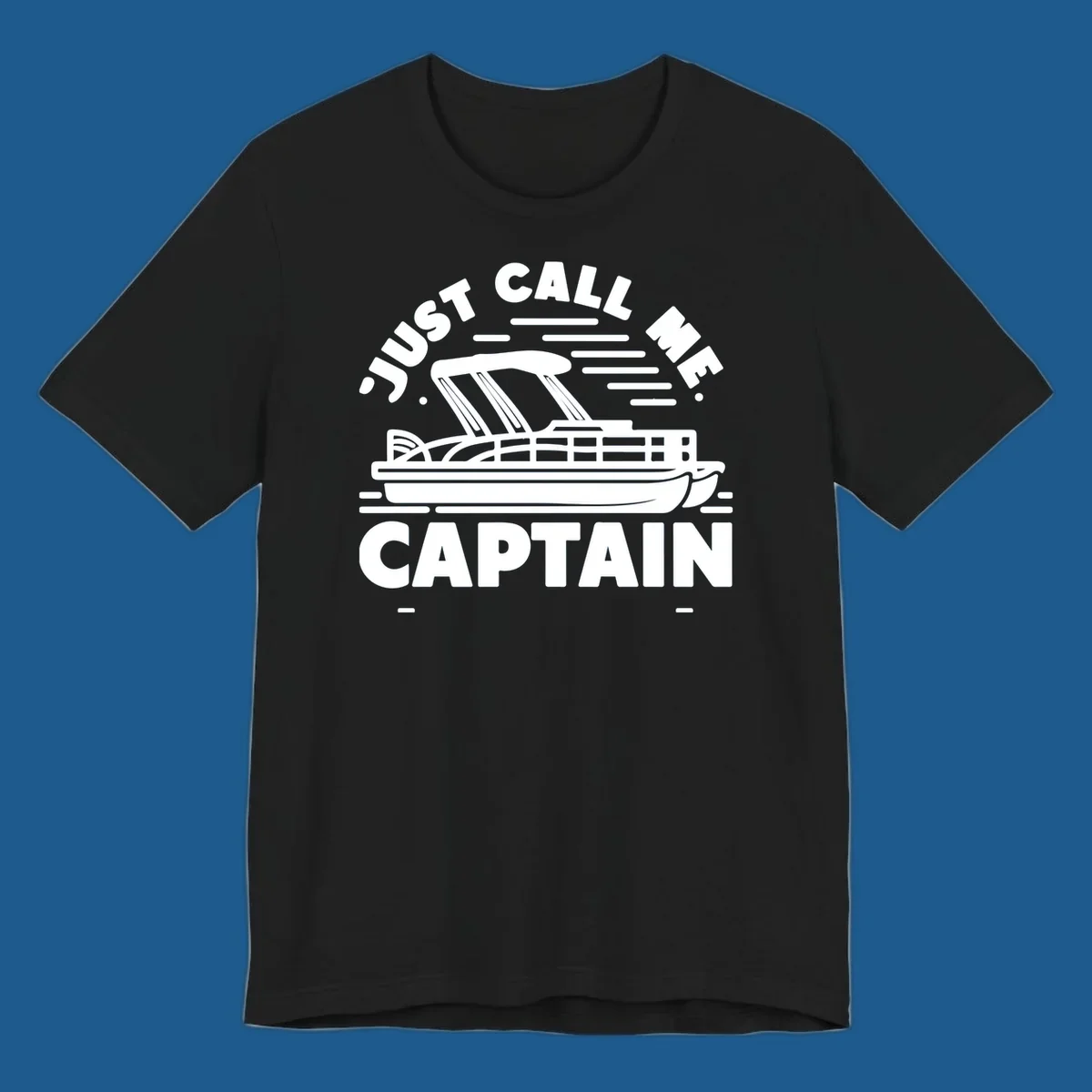 Just Call Me Captain pontoon boat illustration with text. Primary keyword root: just-call-me-captain.