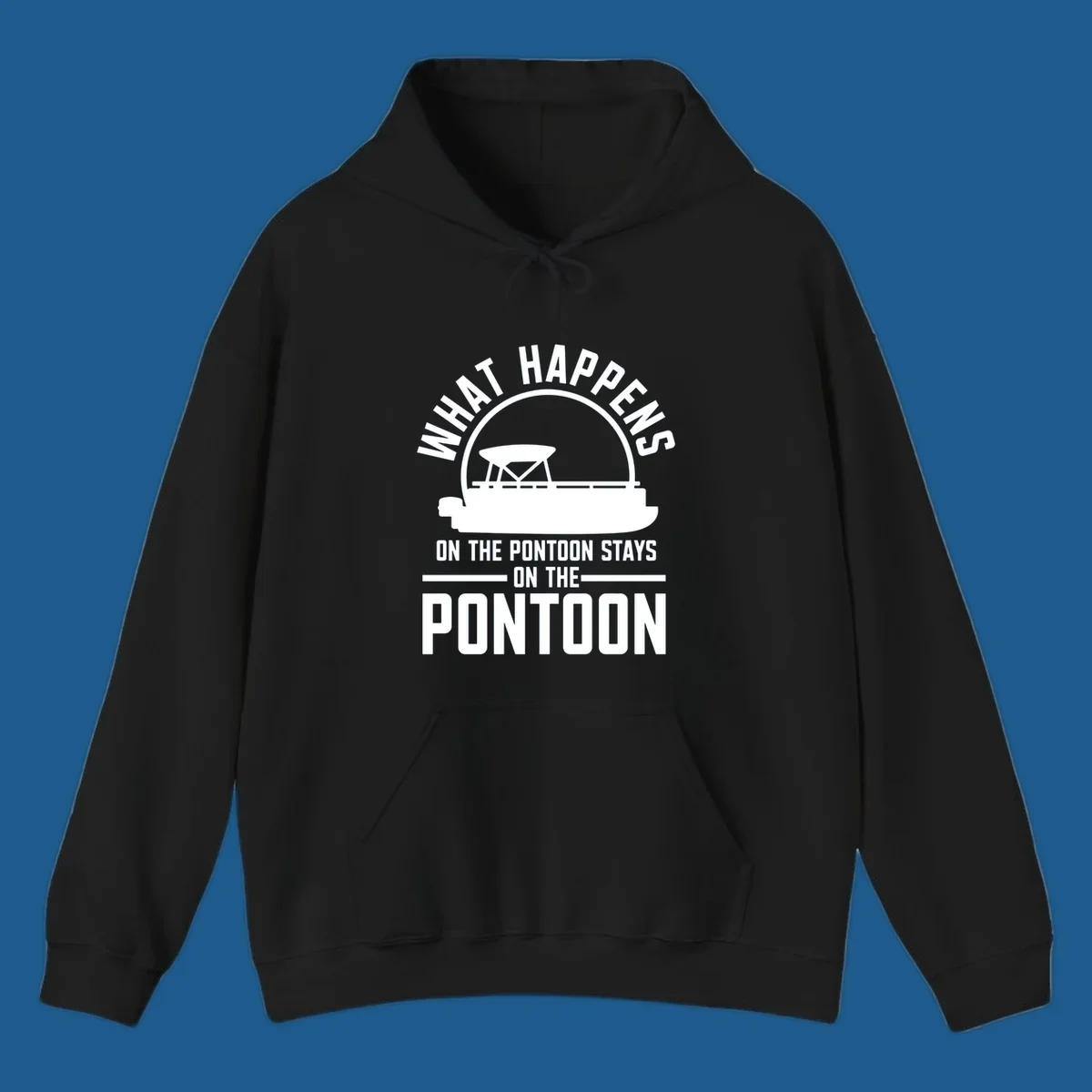 Pontoon boat silhouette with text 'What Happens On The Pontoon Stays On The Pontoon'.