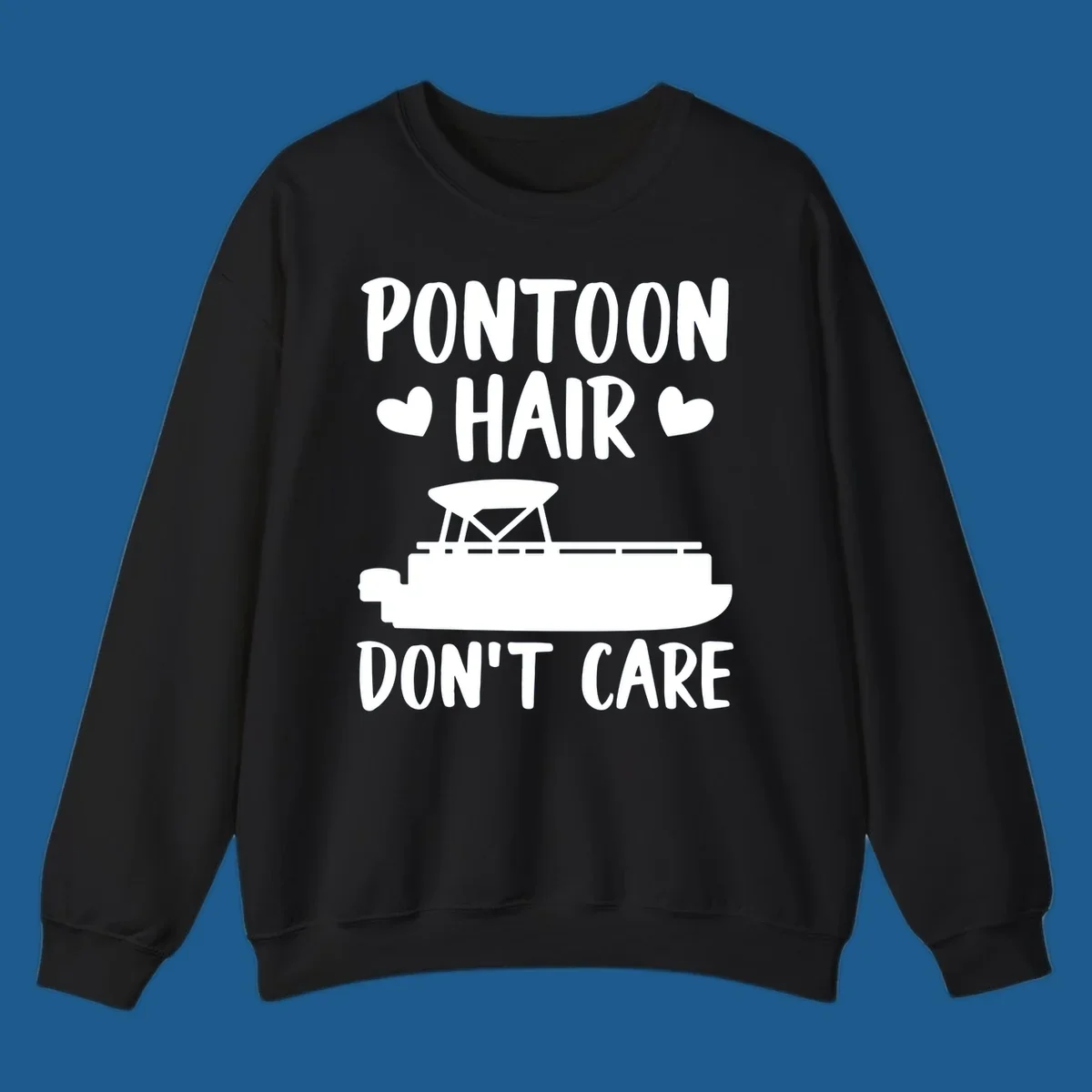 Pontoon Hair Don't Care text and illustration with hearts.