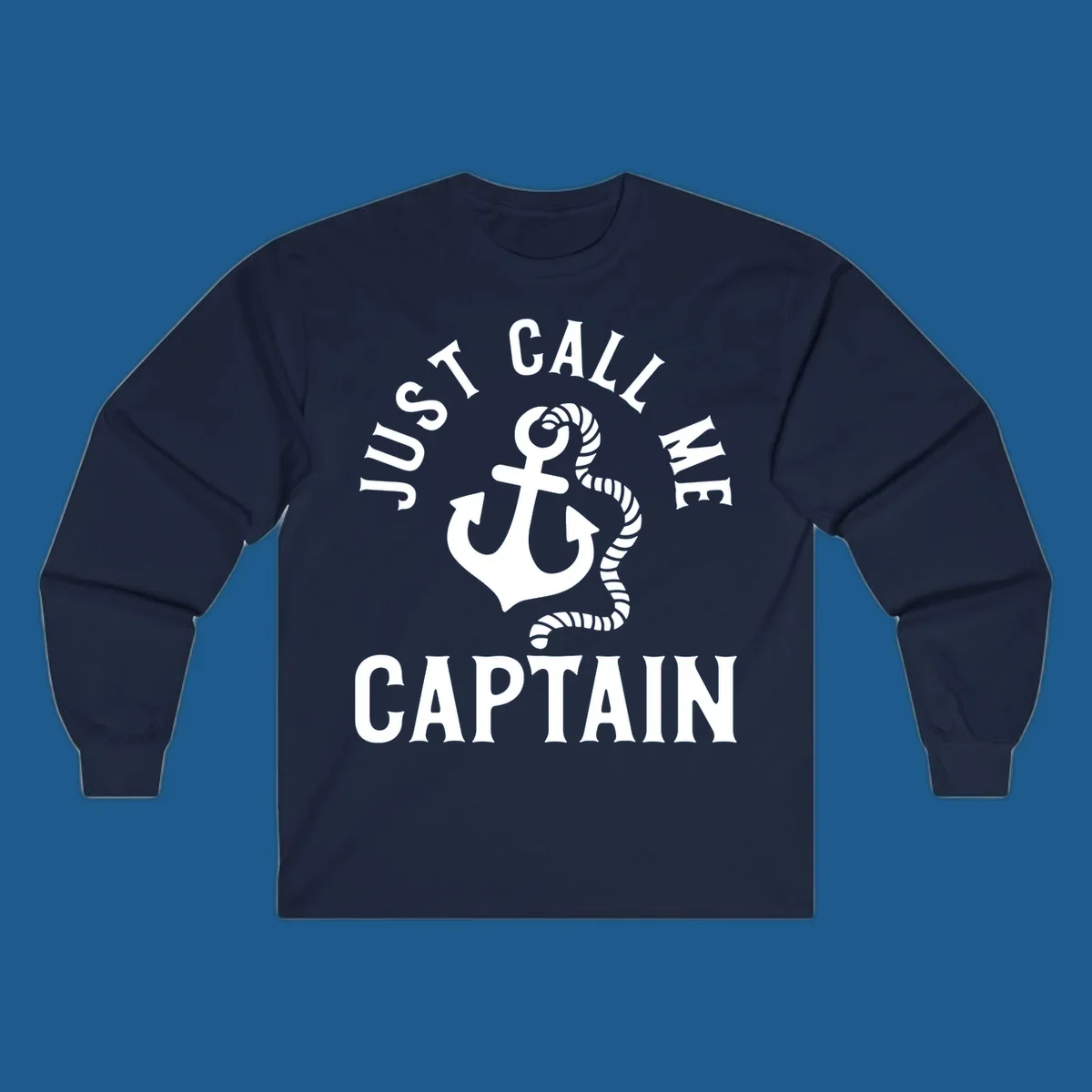 White anchor and rope with text 'JUST CALL ME CAPTAIN' for a nautical theme.