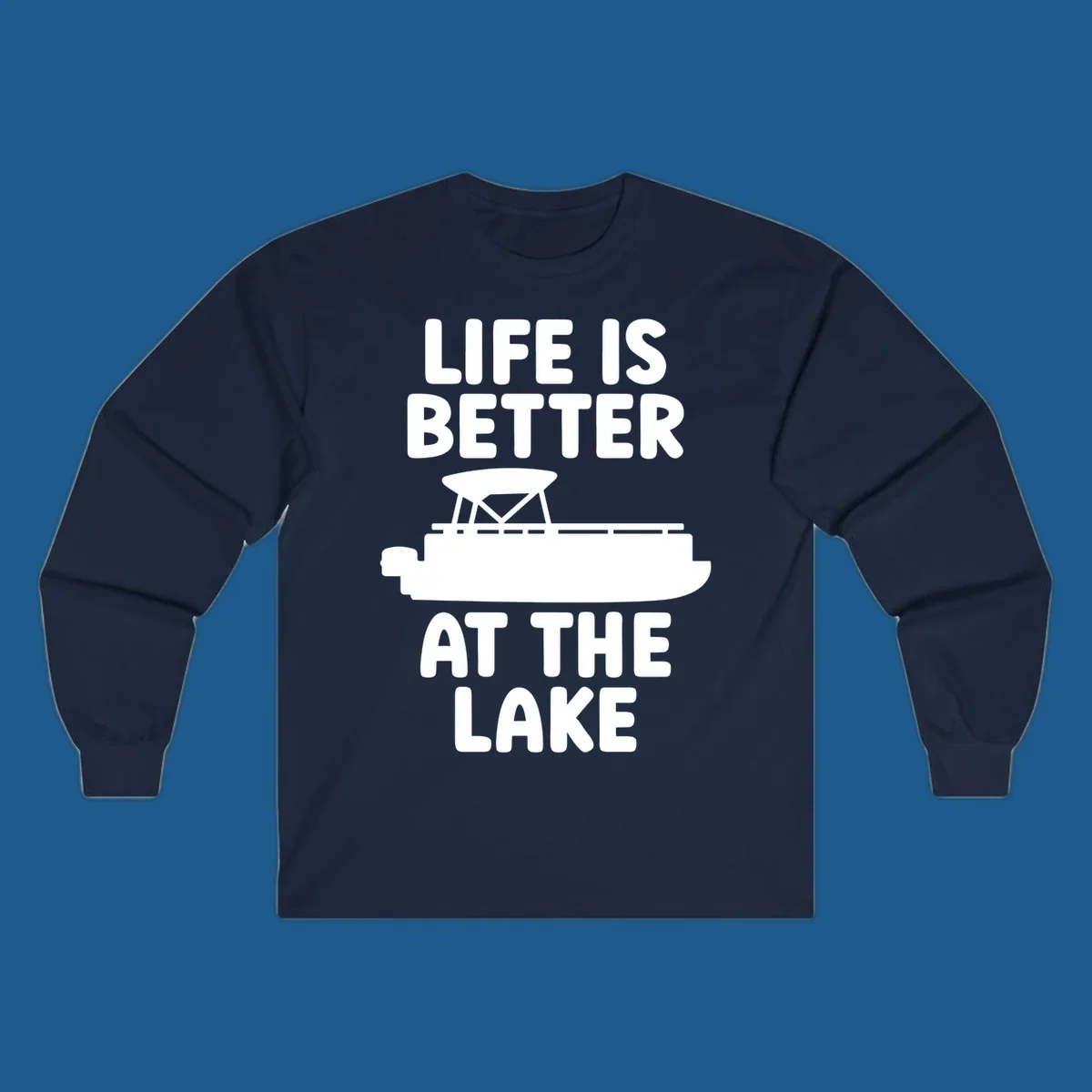 Life is better at the lake text with pontoon boat graphic