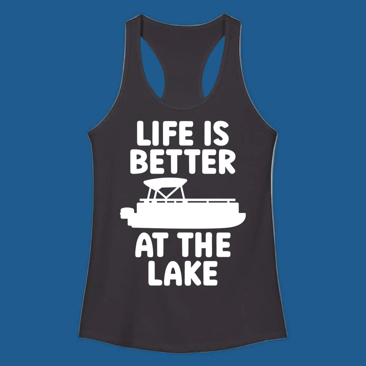 Life is better at the lake text with pontoon boat graphic