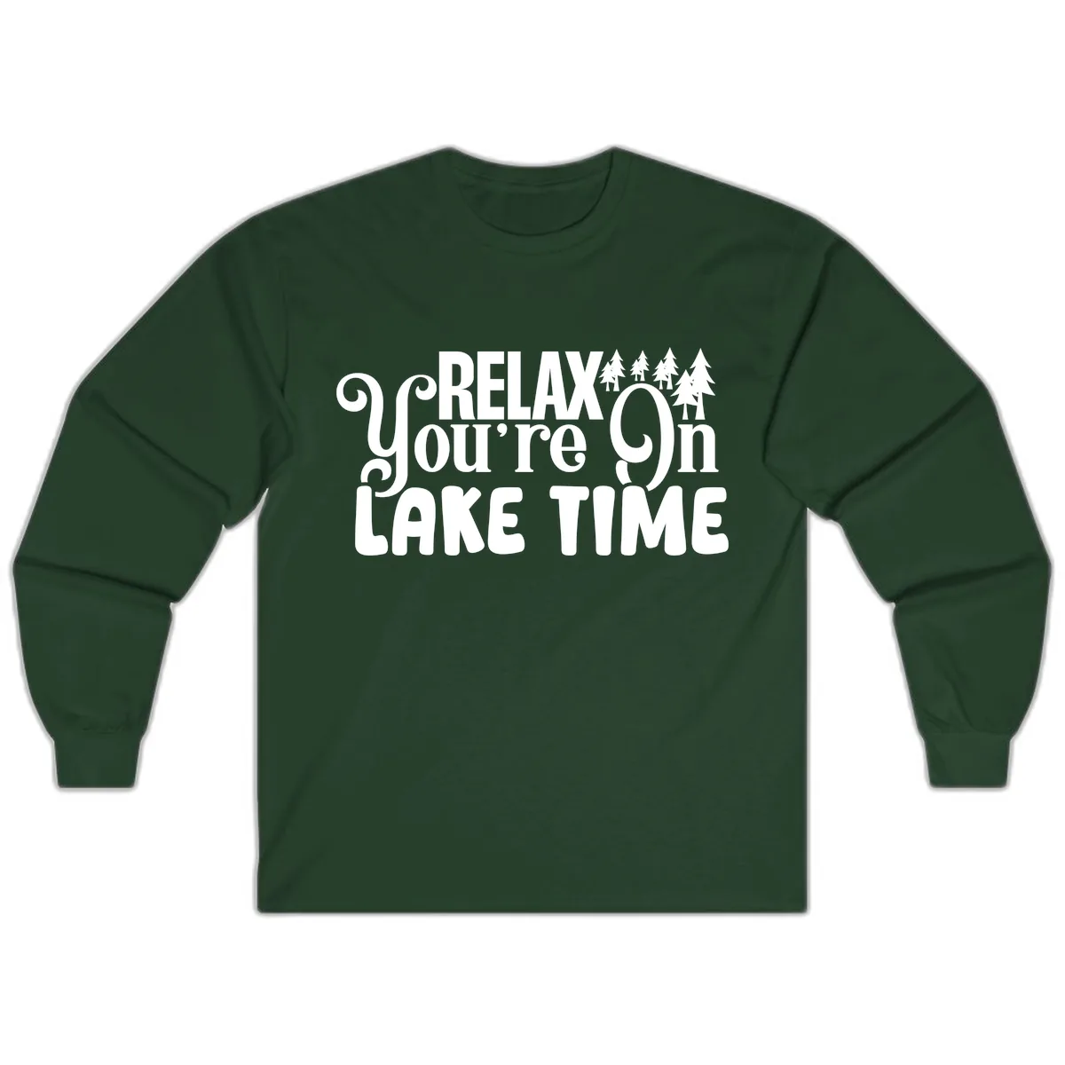 Relax You're On Lake Time Long Sleeve in Forest Green