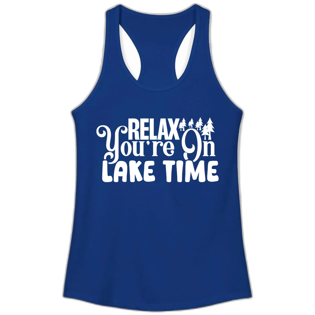 Relax You're On Lake Time Ladies Tank in Solid Royal