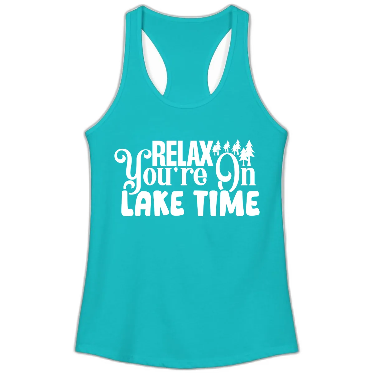 Relax You're On Lake Time Ladies Tank in Tahiti Blue