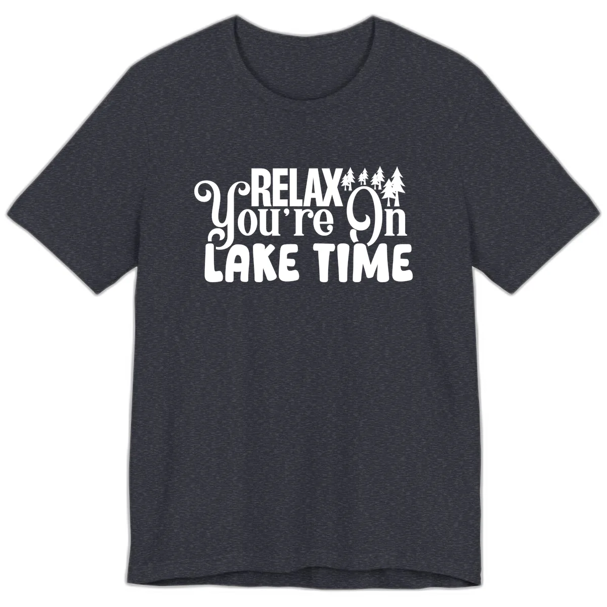 Relax You're On Lake Time Premium T-Shirt in Heather Navy