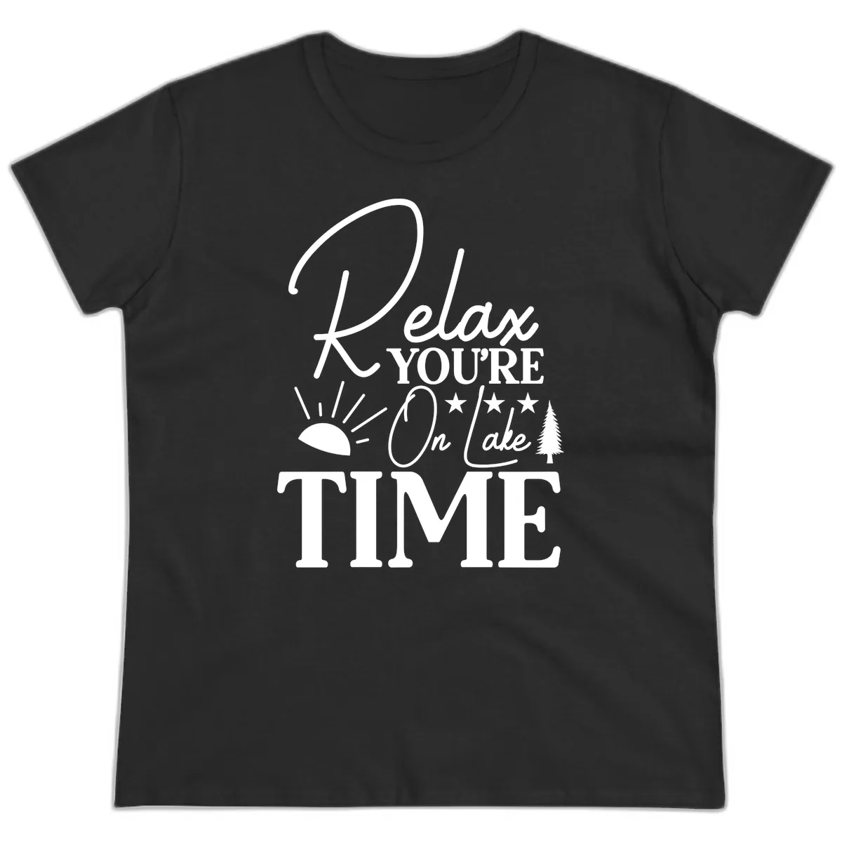Relax You're On Lake Time Ladies Tee in Black