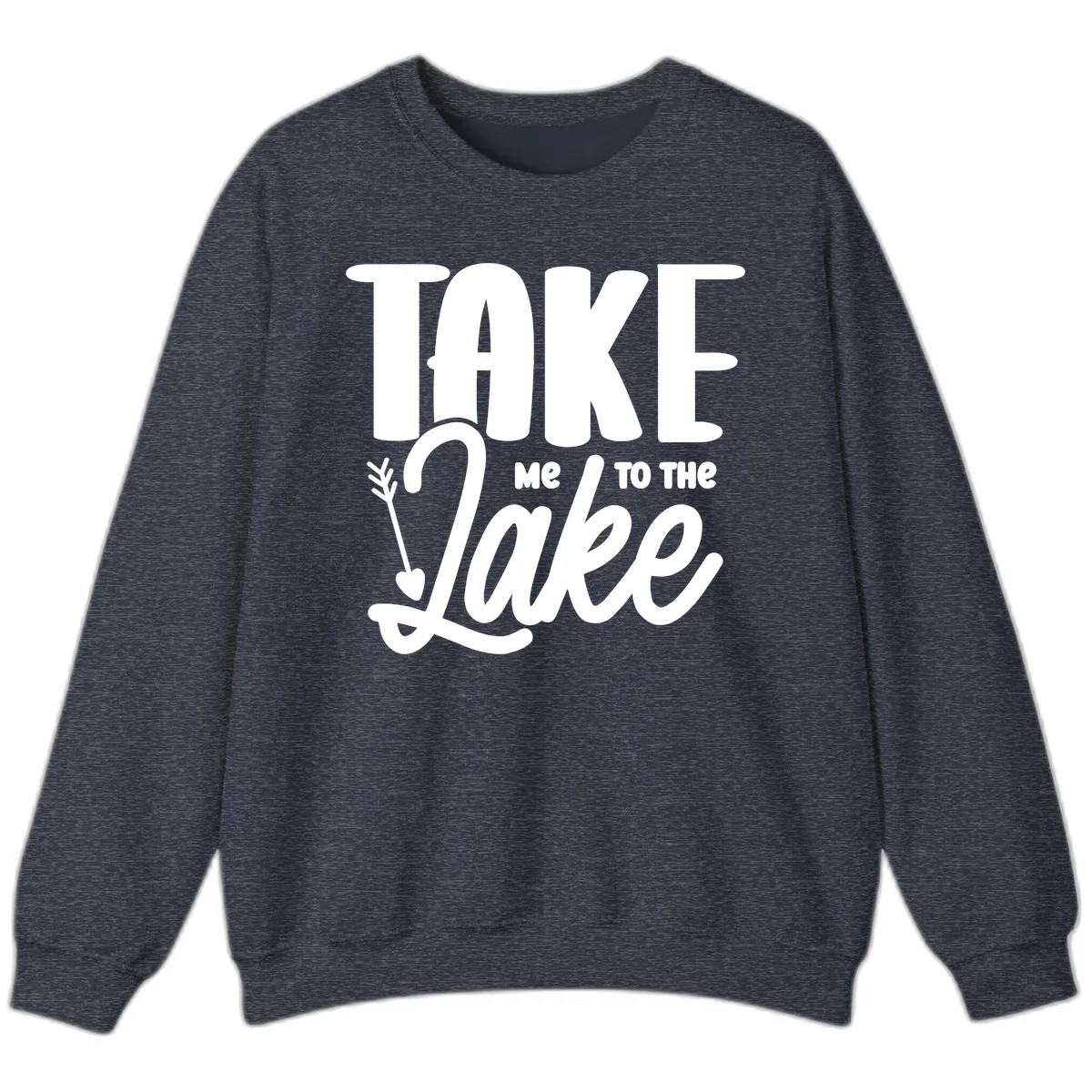 Take Me To The Lake Typography Design Sweatshirt in Heather Sport Dark Navy