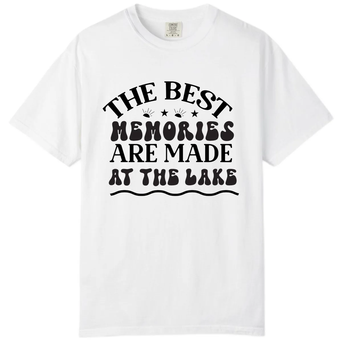 The Best Memories Are Made At The Lake Comfort Color in White