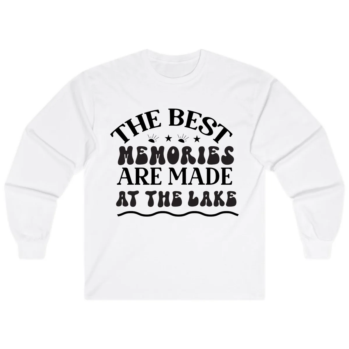 The Best Memories Are Made At The Lake Long Sleeve in White