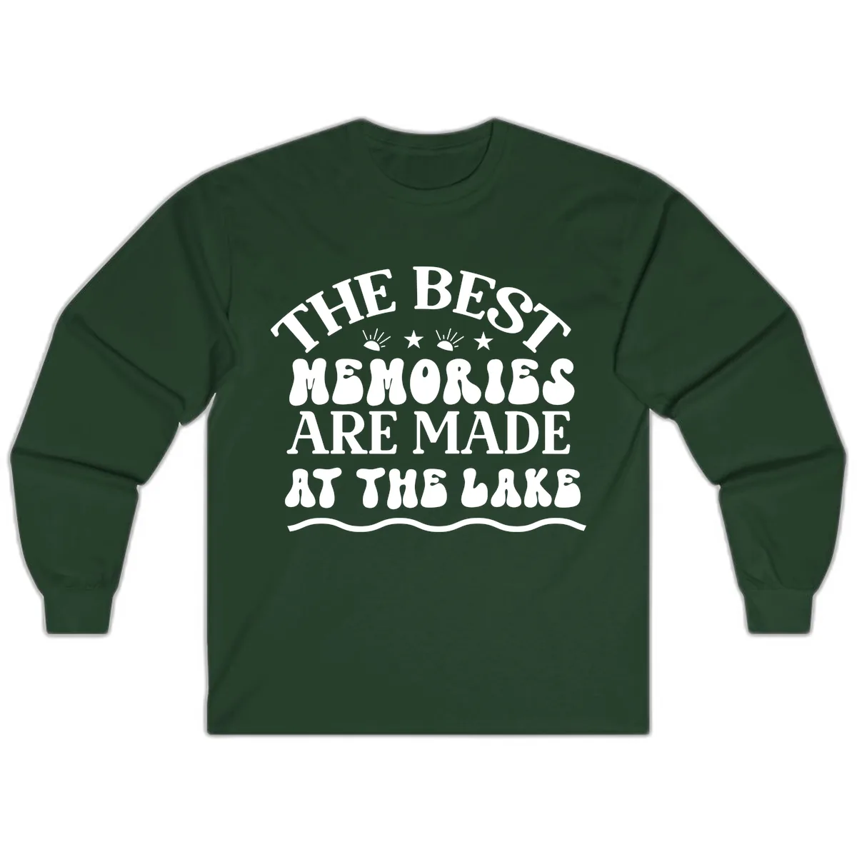 The Best Memories Are Made At The Lake Long Sleeve in Forest Green