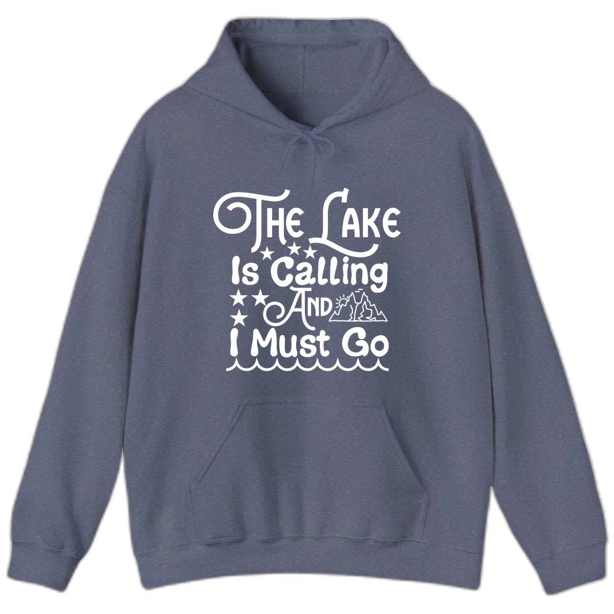 The Lake Is Calling And I Must Go Hoodie in Heather Navy