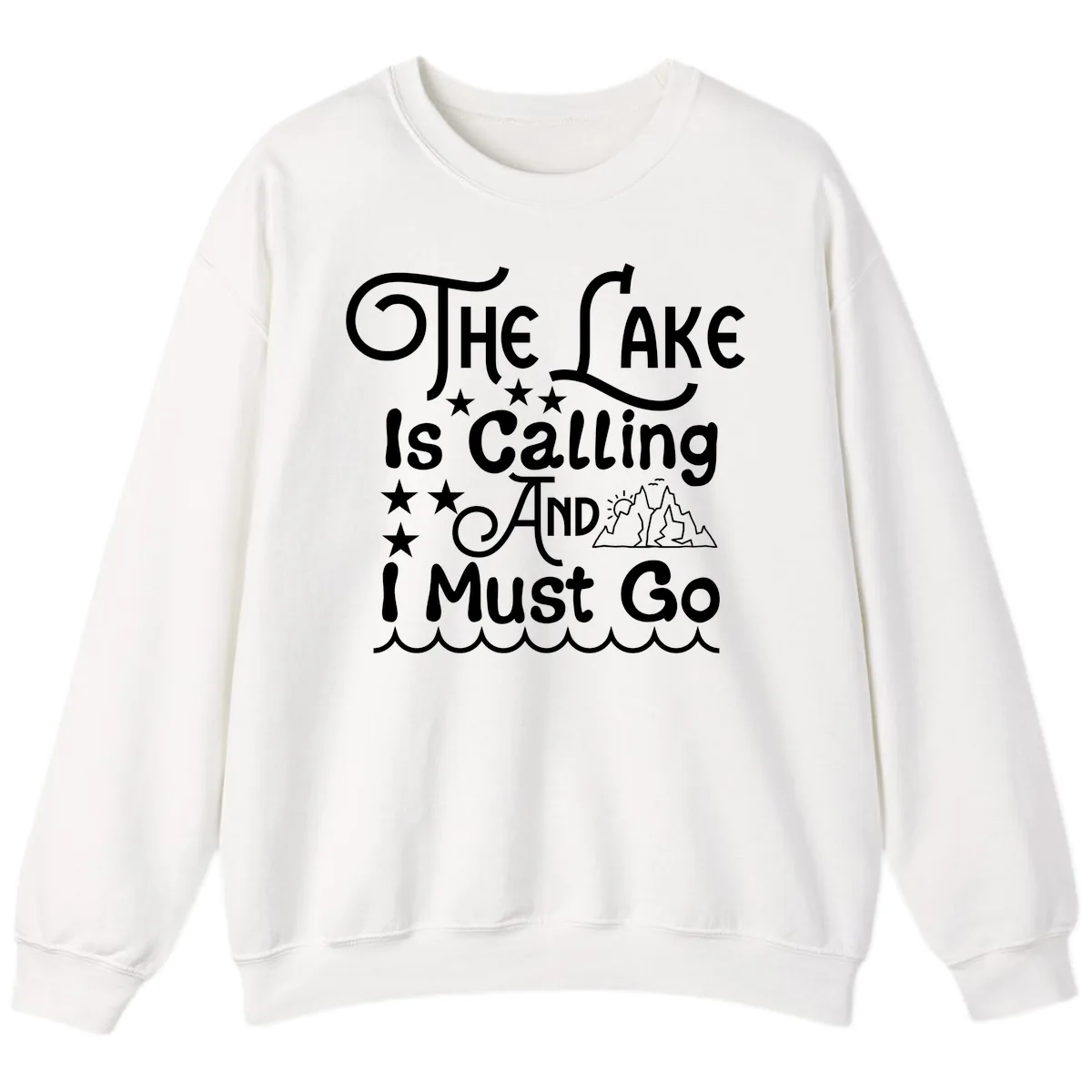 The Lake Is Calling And I Must Go Sweatshirt in White