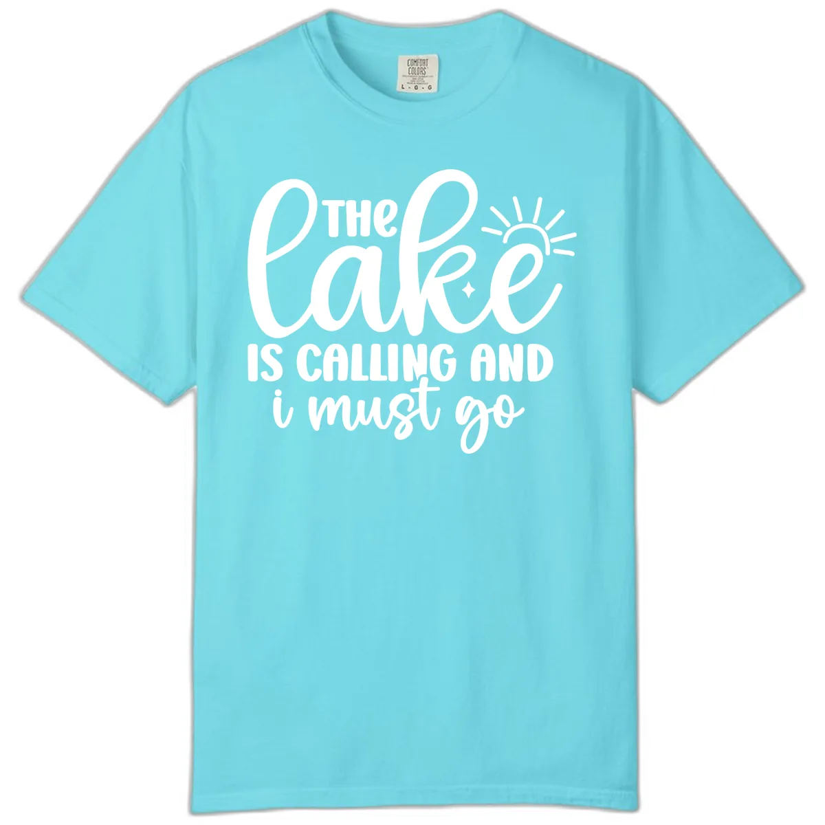 The Lake Is Calling And I Must Go Comfort Color in Lagoon Blue