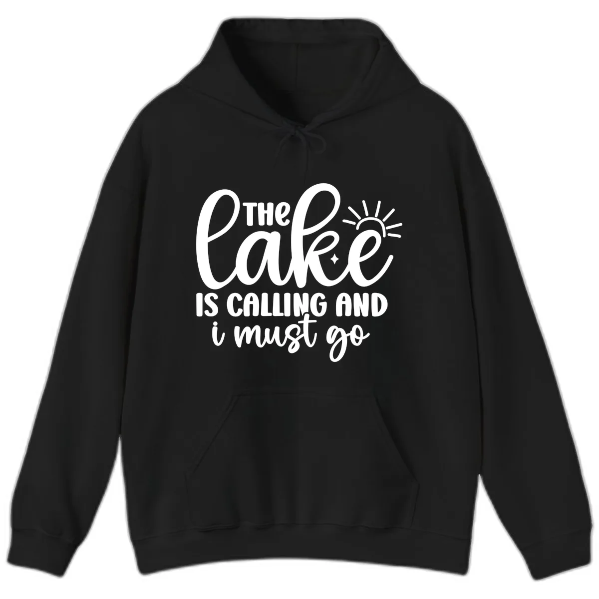 The Lake Is Calling And I Must Go Hoodie in Black