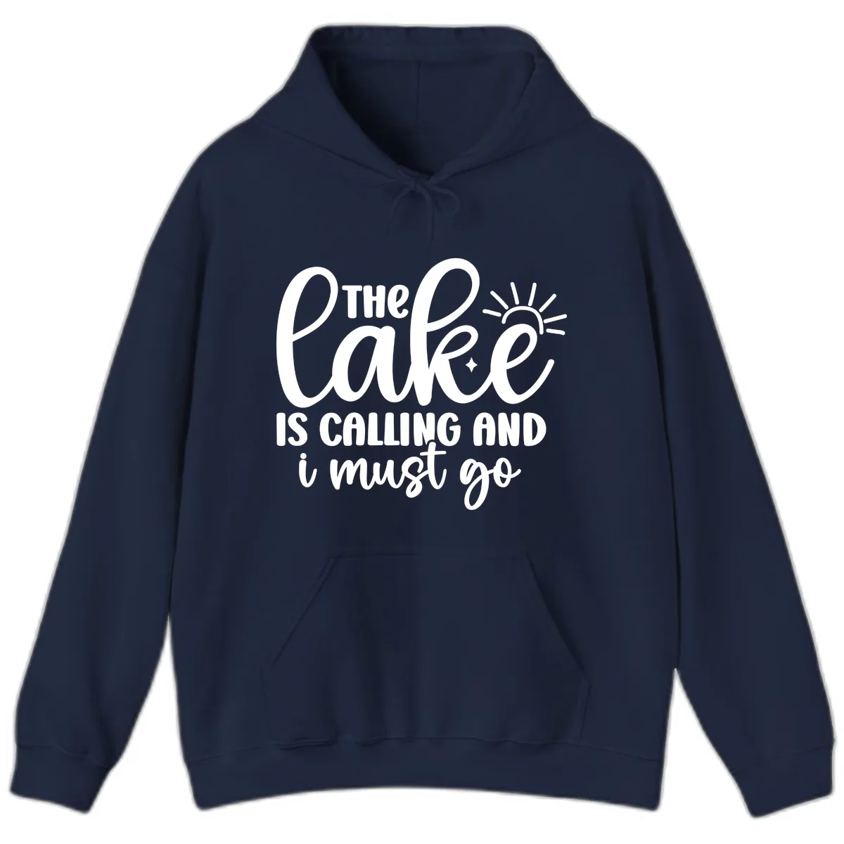 The Lake Is Calling And I Must Go Hoodie in Navy