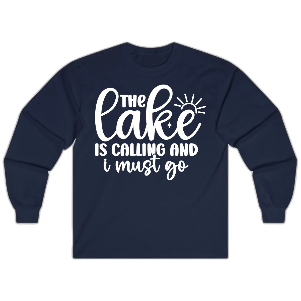 The Lake Is Calling And I Must Go Long Sleeve in Navy