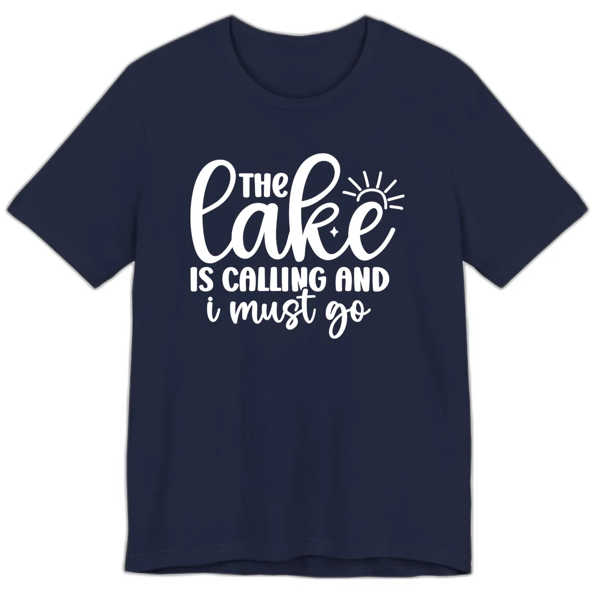 The Lake Is Calling And I Must Go Premium T-Shirt in Navy