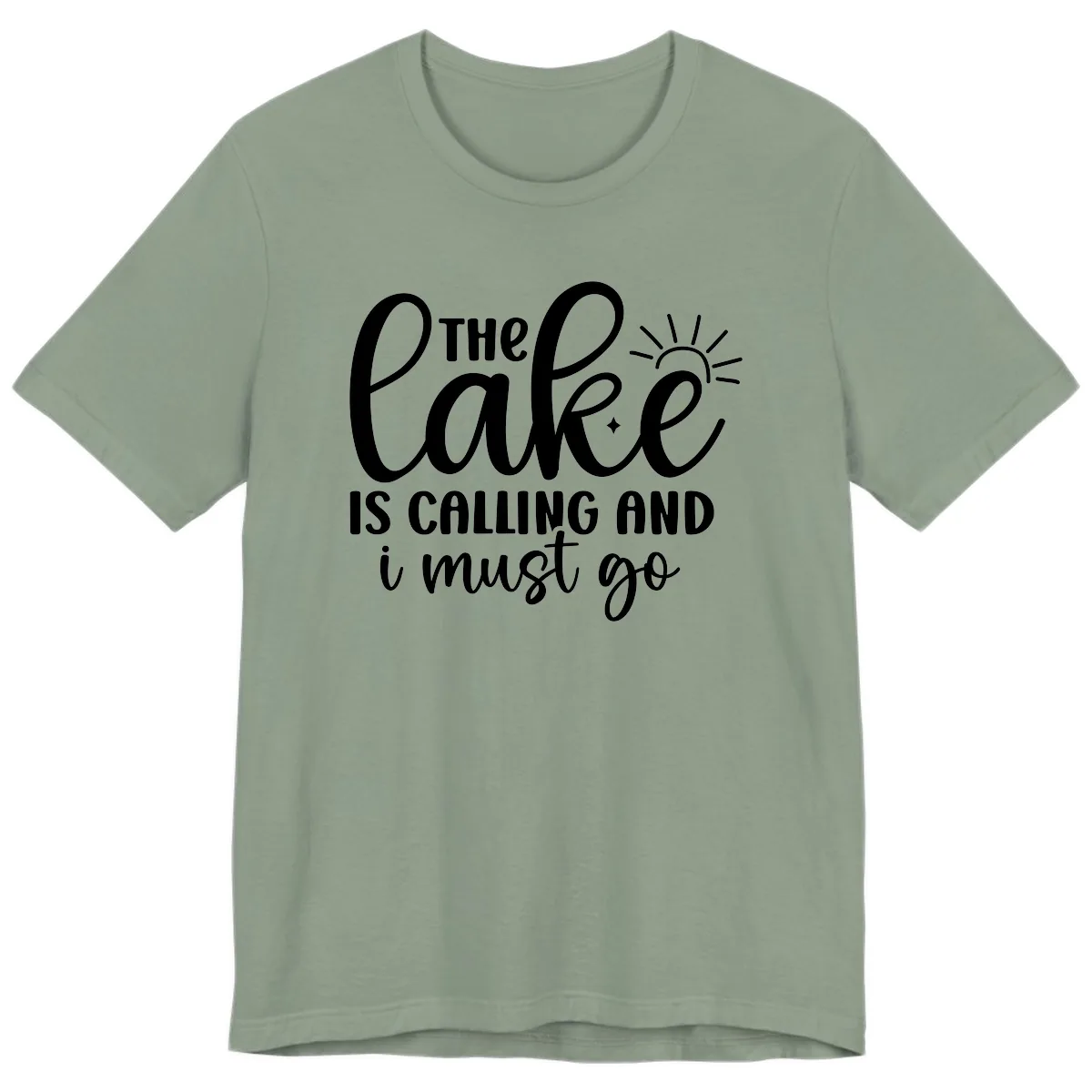 The Lake Is Calling And I Must Go Premium T-Shirt in Sage