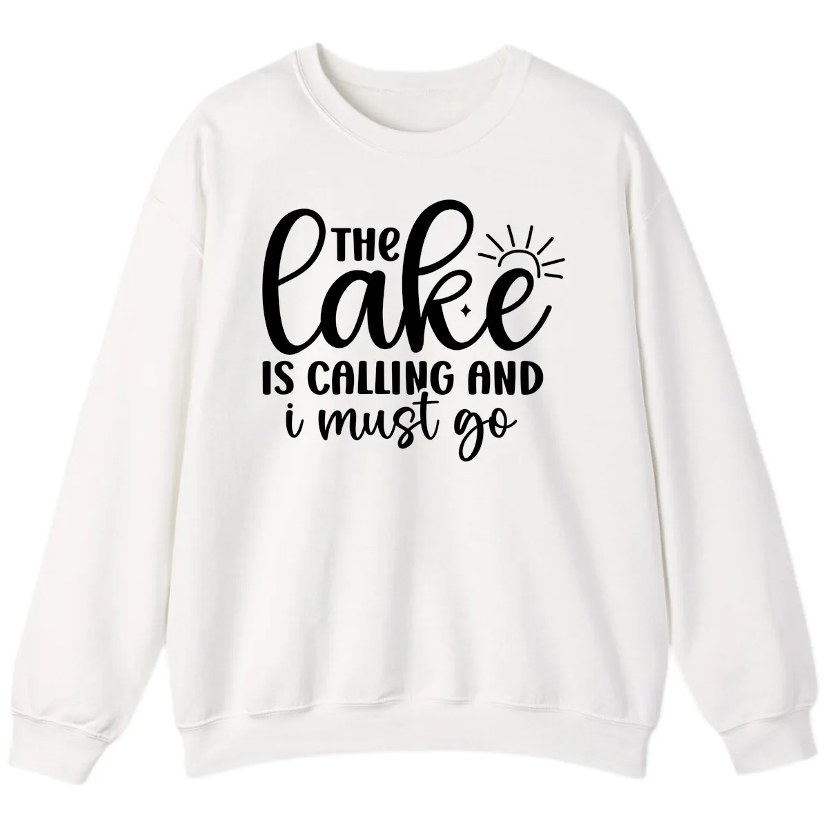 The Lake Is Calling And I Must Go Sweatshirt in White