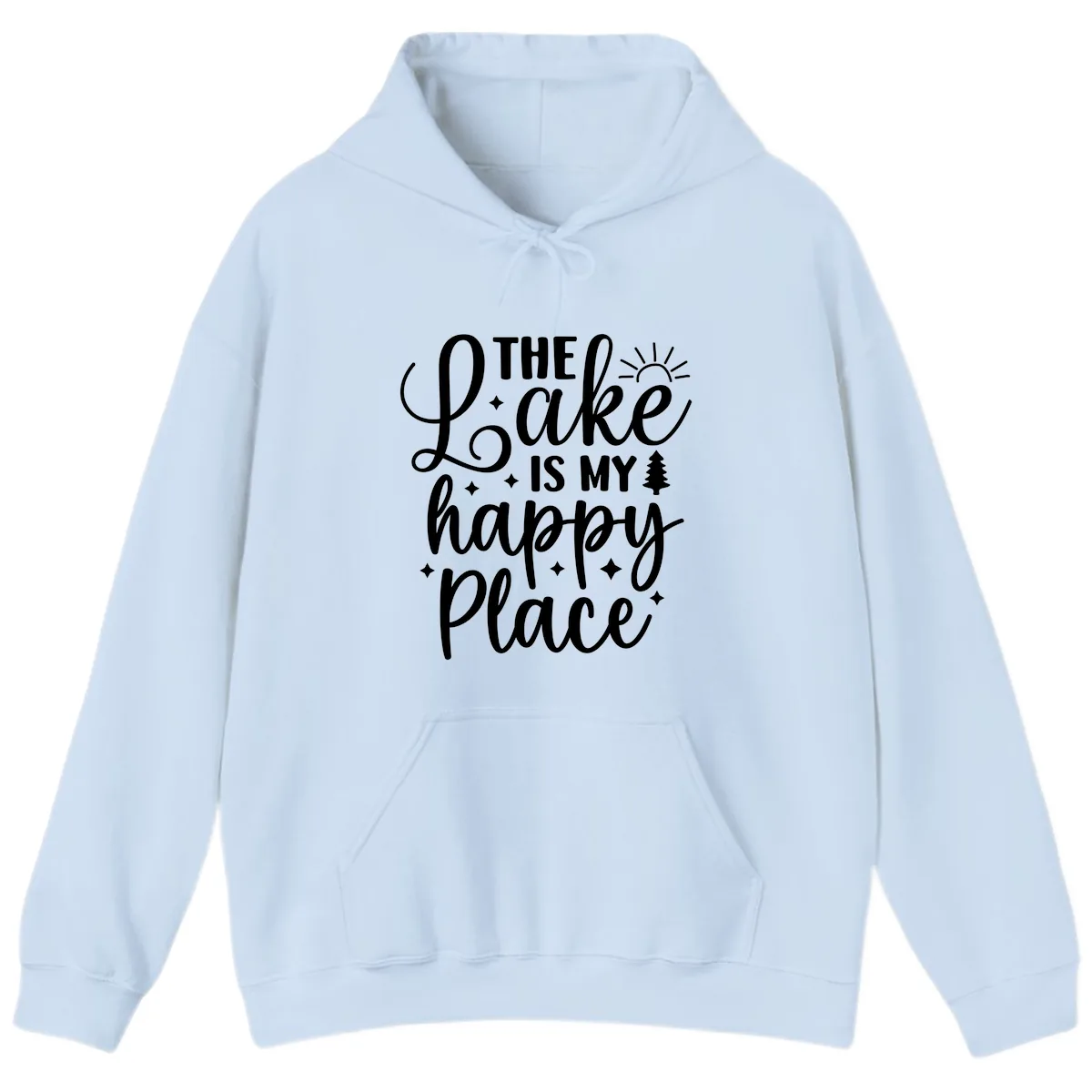 The Lake Is My Happy Place Hoodie in Light Blue