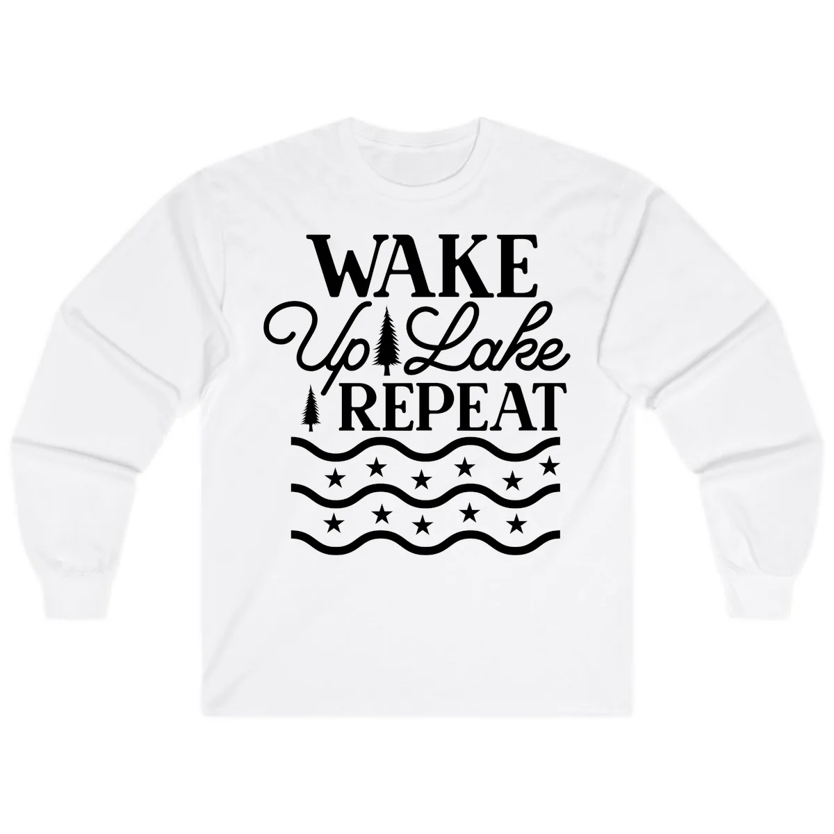 Wake Up Lake Repeat Lifestyle Design Long Sleeve in White