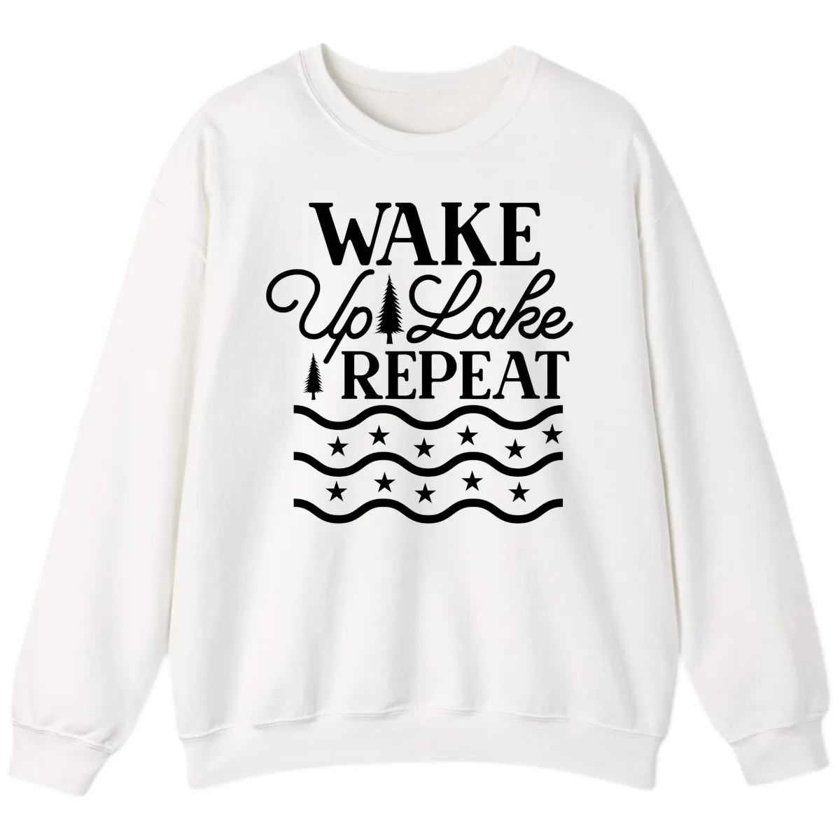 Wake Up Lake Repeat Lifestyle Design Sweatshirt in White