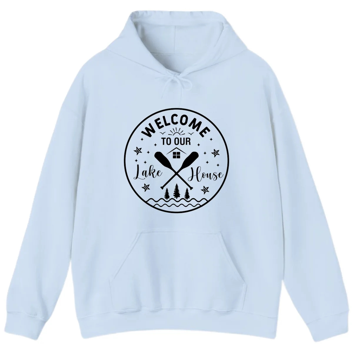 Welcome To Our Lake House Round Design Hoodie in Light Blue