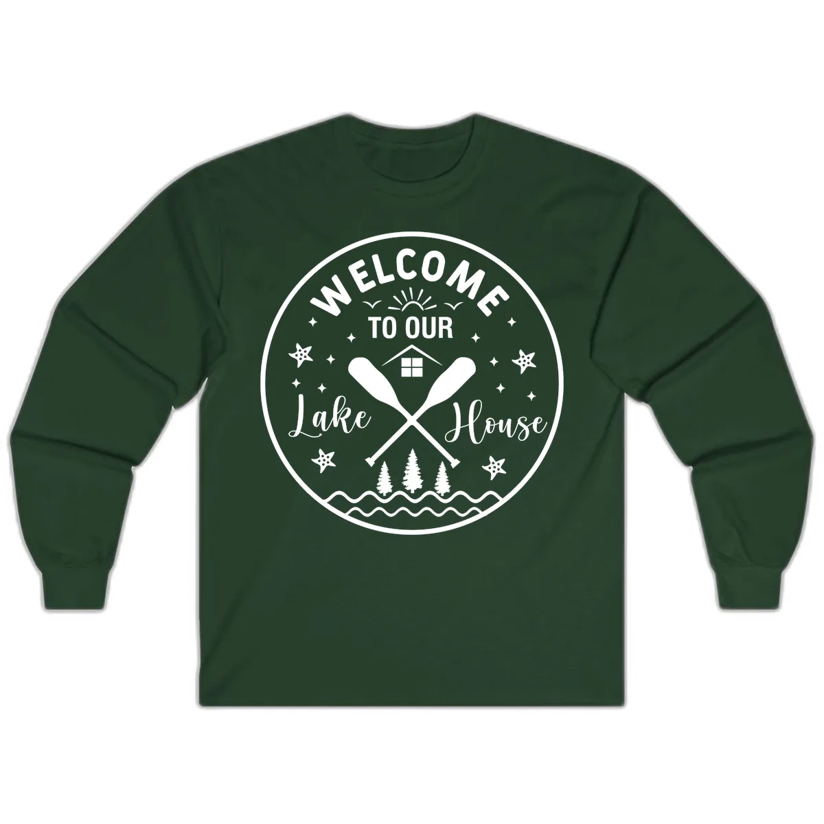 Welcome To Our Lake House Round Design Long Sleeve in Forest Green