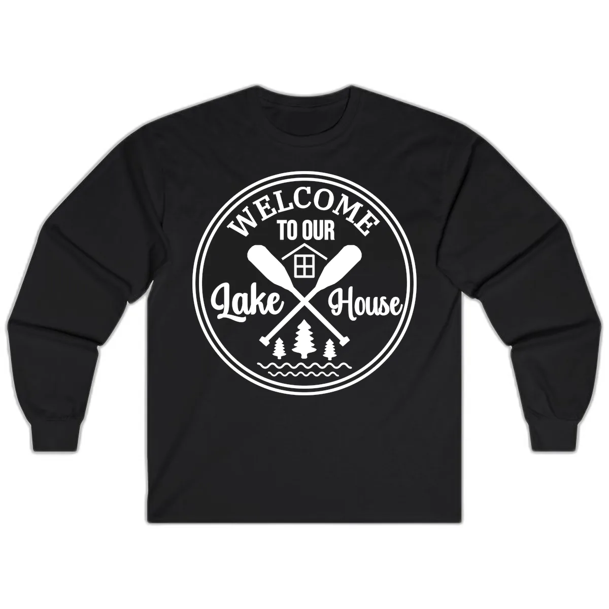 Welcome To Our Lake House Design Long Sleeve in Black
