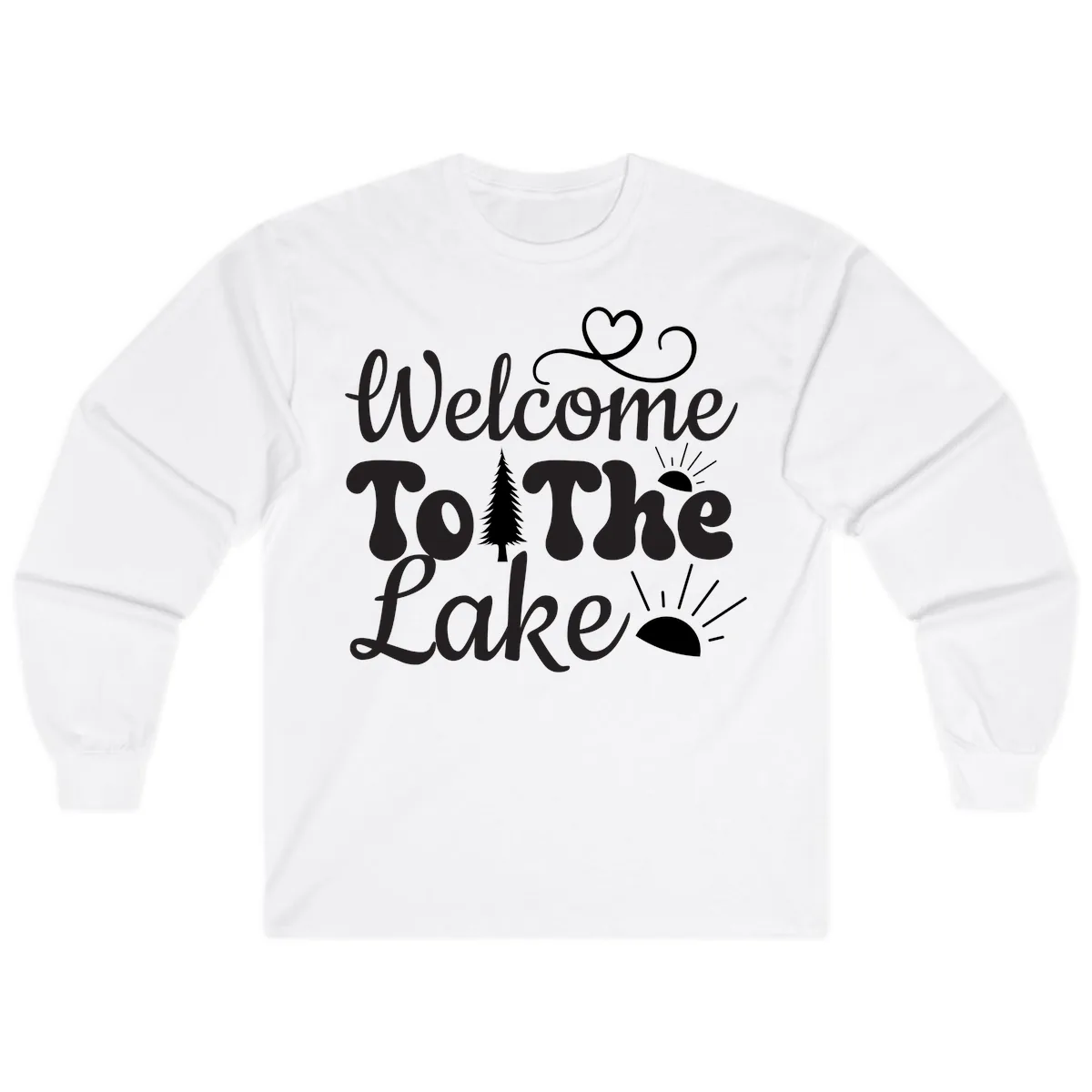 Welcome To The Lake Typography Design Long Sleeve in White